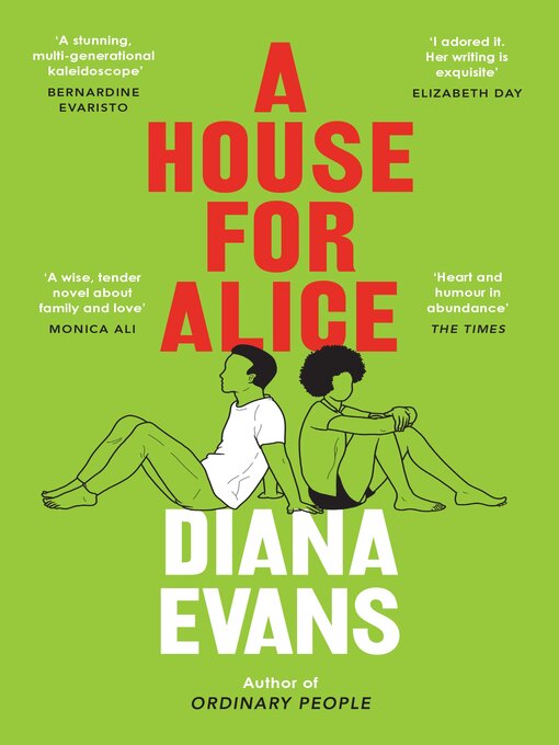 Title details for A House for Alice by Diana Evans - Wait list